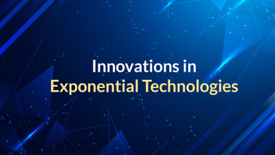 Innovations in Exponential Technologies