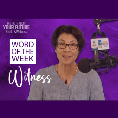 Jean Edelman’s Word of the Week: Witness