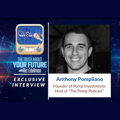 Exclusive Interview:  Anthony “Pomp” Pompliano, Host of The Pomp Podcast and Managing Partner of Pomp Investments