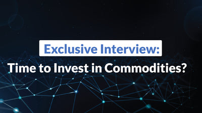 Exclusive Interview: Time to Invest in Commodities?